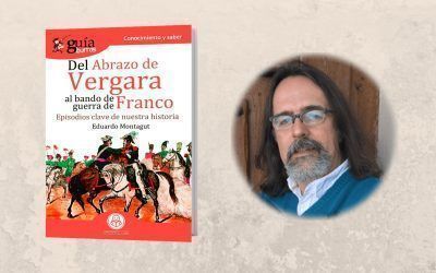 Ya está a la venta el ‘GuíaBurros: Del abrazo de Vergara al bando de guerra de Franco’