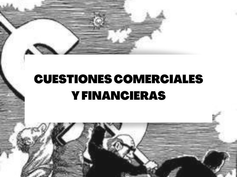 Las cuestiones comerciales y financieras en España durante el Estado liberal